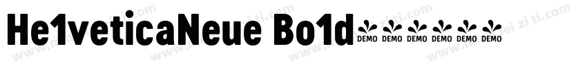 He1veticaNeue Bo1d字体转换